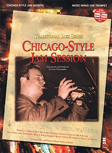 Chicago-Style Jam Session - Traditional Jazz Series: Music Minus One Trumpet Deluxe 2-CD Set (9781596154575) by Christopher, Evan