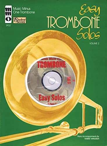 Easy Trombone Solos - Volume 2 (Music Minus One Trombone Student) (9781596154605) by [???]