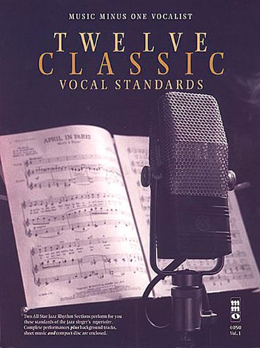 Twelve Classic Vocal Standards (9781596155343) by [???]
