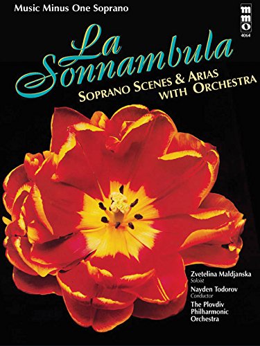 9781596155480: La Sonnambula: Soprano Scenes & Arias with Orchestra (Music Minus One (Numbered))