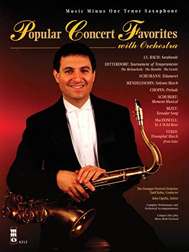 Popular Concert Favorites with Orchestra: Music Minus One Tenor Saxophone (Music Minus One Tenor Saxaphone) (9781596156159) by Cipolla, John