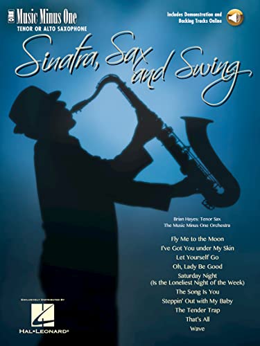 Sinatra, Sax and Swing: Music Minus One Tenor Saxophone (9781596156203) by [???]