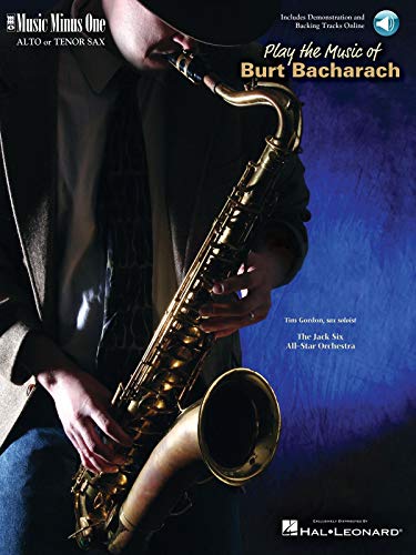 Beispielbild fr Play the Music of Burt Bacharach - Alto or Tenor Saxophone Book/Online Audio zum Verkauf von Irish Booksellers