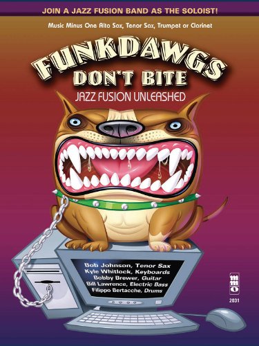 9781596157248: Funkdawgs Don't Bite - Jazz Fusion Unleashed: Tenor Sax