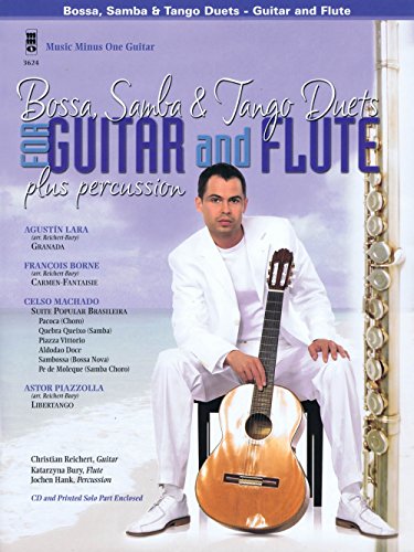 Bossa, Samba & Tango Duets for Guitar and Flute: Music Minus One GUITAR Edition (9781596157316) by Hal Leonard Corp.