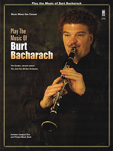 Beispielbild fr PLAY THE MUSIC OF BURT BACHARACH CLARINET BOOK AND CD Format: Paperback zum Verkauf von INDOO