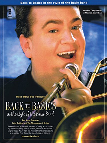 Back to Basics in the Style of the Basie Band: Music Minus One Trombone (9781596158108) by Ecklund, Peter