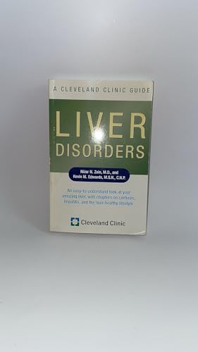 Beispielbild fr Liver Disorders: A Cleveland Clinic Guide (Cleveland Clinic Guides) zum Verkauf von PlumCircle