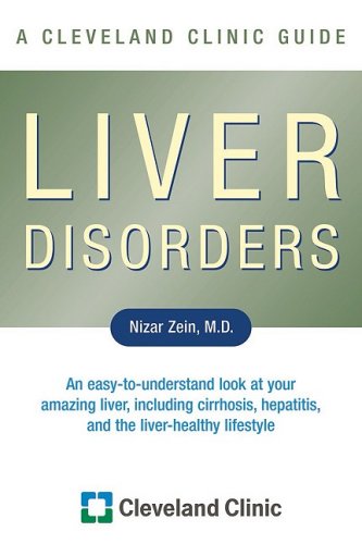 Stock image for Liver Disorders: A Cleveland Clinic Guide (Cleveland Clinic Guides) for sale by PlumCircle