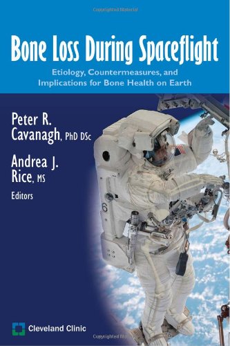 Imagen de archivo de Bone Loss During Spaceflight: Etiology, Countermeasures, and Implications for Bone Health on Earth a la venta por Friendly Books