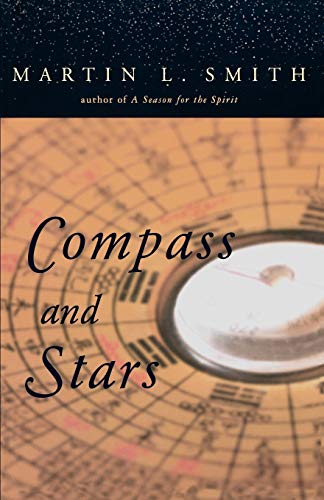 Compass and Stars (9781596270480) by Smith, Martin L.