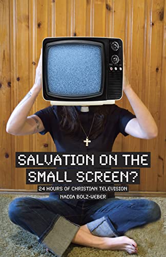 9781596270862: Salvation on the Small Screen?: 24 hours of Christian Television