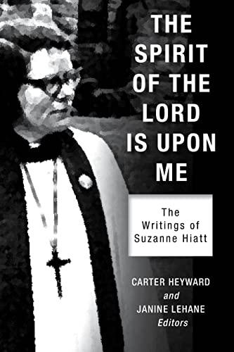 9781596272620: The Spirit of the Lord Is upon Me: The Writings of Suzanne Hiatt
