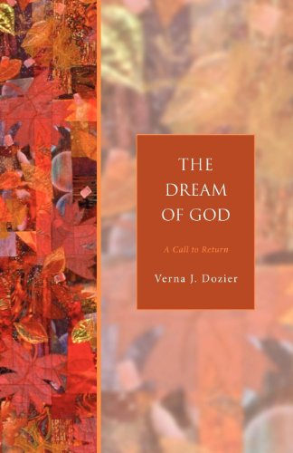 Stock image for The Dream of God: A Call to Return (Seabury Classics) for sale by SecondSale
