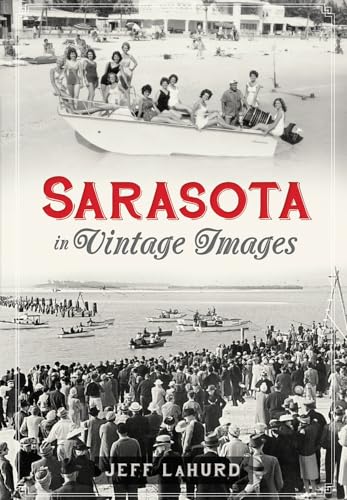 Stock image for Sarasota in Vintage Images for sale by ThriftBooks-Dallas