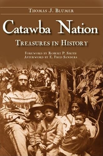 Stock image for Catawba Nation: Treasures in History (American Heritage) for sale by Orphans Treasure Box