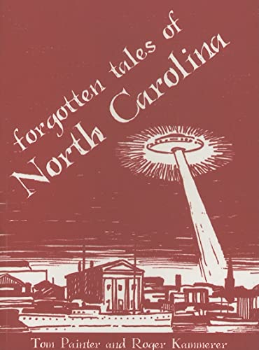 Stock image for Forgotten Tales of North Carolina for sale by Red's Corner LLC