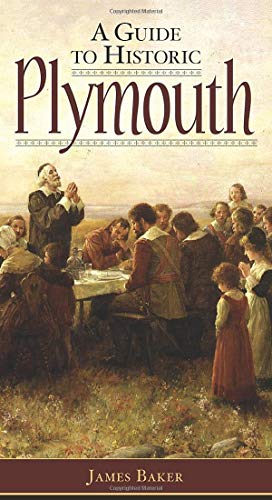 Imagen de archivo de A Guide to Historic Plymouth (History & Guide) a la venta por WorldofBooks