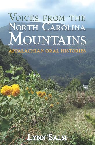 Voices from the North Carolina Mountains: Appalachian Oral Histories