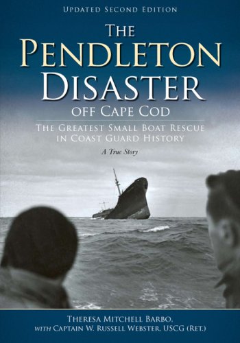 Beispielbild fr THE PENDLETON DISASTER OF CAPE COD. zum Verkauf von PASCALE'S  BOOKS