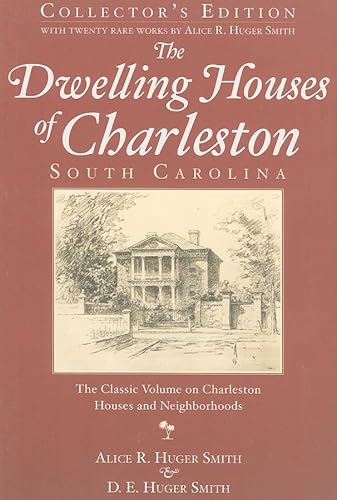 Stock image for The Dwelling Houses of Charleston, South Carolina for sale by HPB-Diamond