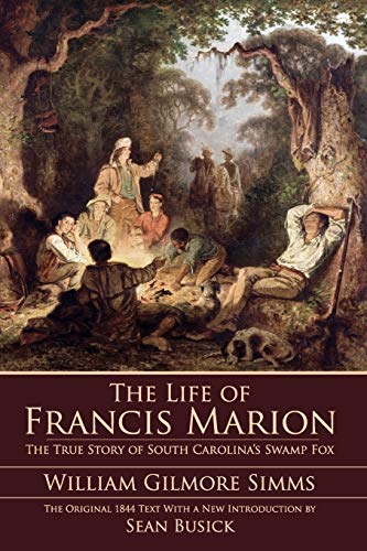 9781596292635: The Life of Francis Marion