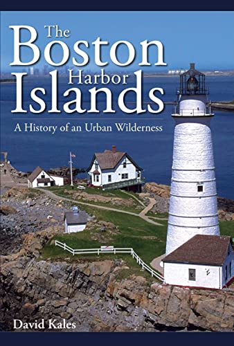 Stock image for The Boston Harbor Islands:: A History of an Urban Wilderness (Brief History) for sale by More Than Words