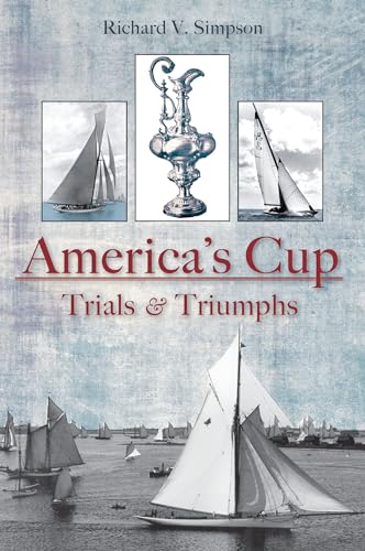 9781596293298: The America's Cup: Trials and Triumphs