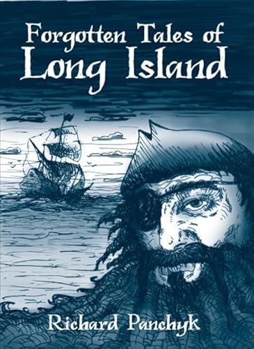 Stock image for Forgotten Tales of Long Island for sale by Wonder Book