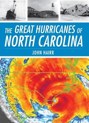 Stock image for Great Hurricanes of North Carolina for sale by PlumCircle