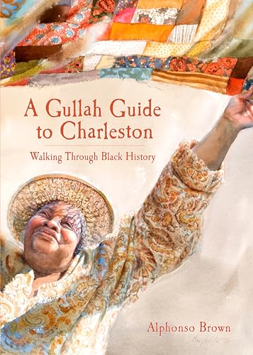9781596293922: A Gullah Guide to Charleston: Walking Through Black History (History & Guide)
