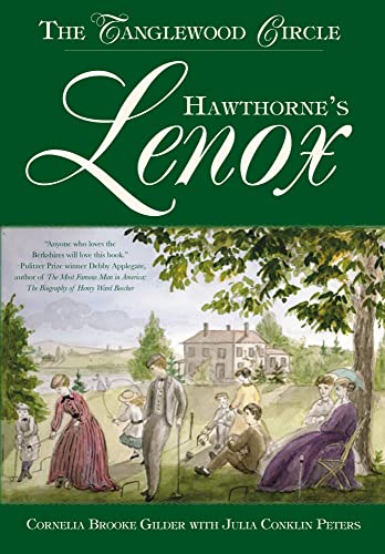 9781596294066: Hawthorne's Lenox: The Tanglewood Circle