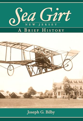 Stock image for Sea Girt, New Jersey:: A Brief History for sale by ThriftBooks-Dallas