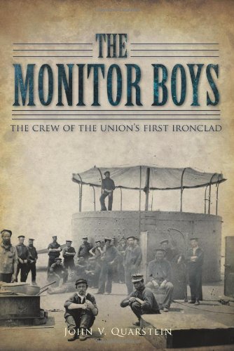 Imagen de archivo de The Monitor Boys: The Crew of the Union's First Ironclad a la venta por HPB Inc.