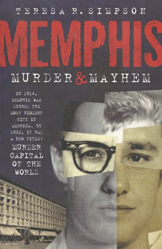 Stock image for Memphis Murder & Mayhem for sale by ThriftBooks-Atlanta