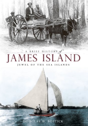 9781596295230: A Brief History of James Island: Jewel of the Sea Islands