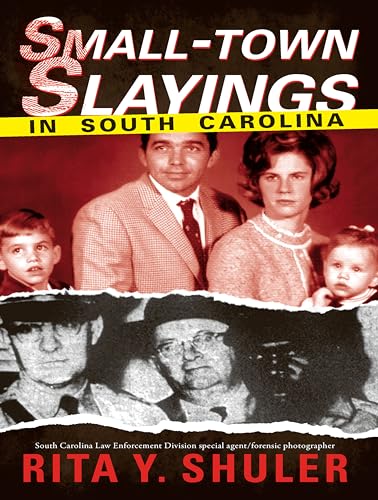 Stock image for Small-town Slayings in South Carolina (True Crime) for sale by BooksRun
