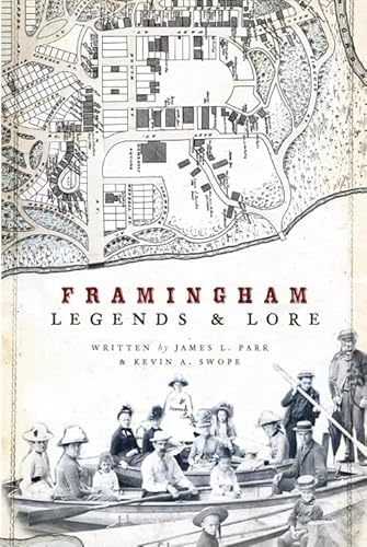 Imagen de archivo de Framingham Legends & Lore a la venta por ThriftBooks-Atlanta