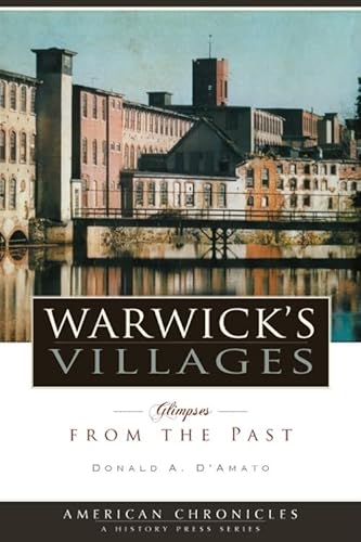 Stock image for Warwick's Villages:: Glimpses from the Past (American Chronicles) for sale by SecondSale