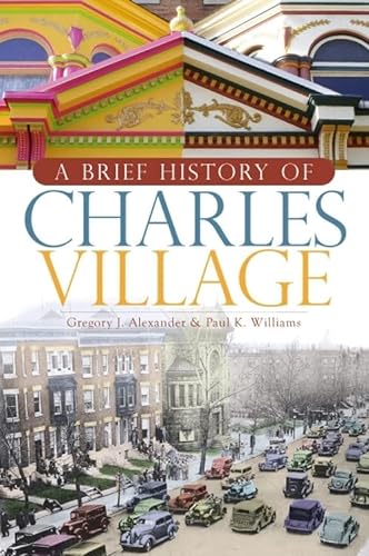 9781596296183: A Brief History of Charles Village