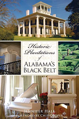 9781596296695: Historic Plantations of Alabama's Black Belt (Landmarks)
