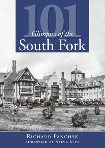 Beispielbild fr 101 Glimpses of the South Fork (Vintage Images) zum Verkauf von Wonder Book