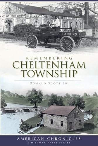 Beispielbild fr Remembering Cheltenham Thownship. zum Verkauf von Powell's Bookstores Chicago, ABAA