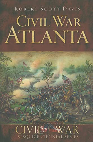 Beispielbild fr Civil War Atlanta (Civil War Series) zum Verkauf von Goodbookscafe
