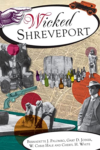 Stock image for Wicked Shreveport for sale by ThriftBooks-Atlanta