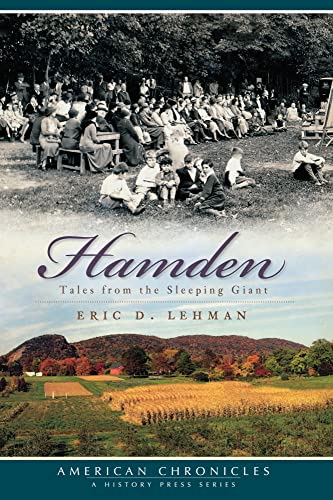 Stock image for Hamden:: Tales from the Sleeping Giant for sale by ThriftBooks-Dallas