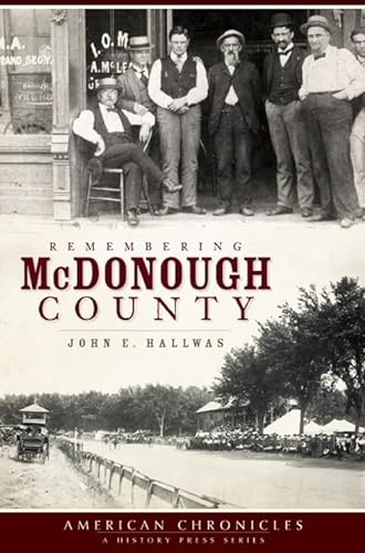 Imagen de archivo de Remembering McDonough County (American Chronicles) a la venta por PlumCircle