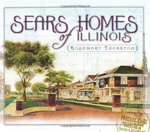 Beispielbild fr Sears Homes of Illinois zum Verkauf von dsmbooks