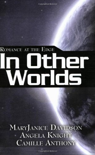 Beispielbild fr Romance at the Edge: In Other Worlds zum Verkauf von Wonder Book