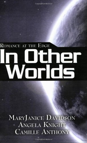 Stock image for Romance at the Edge: In Other Worlds for sale by Wonder Book